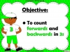 Counting in Steps of 3 - Year 2 (slide 2/42)